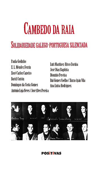 CAMBEDO DA RAIA  Solidariedade galego-portuguesa silenciada - VVAA