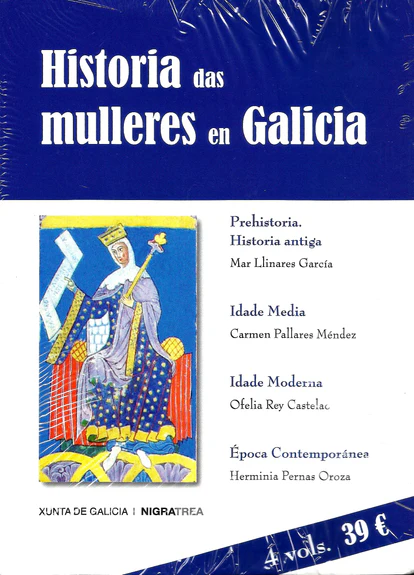 HISTORIA DAS MULLERES EN GALICIA - Pack dos 4