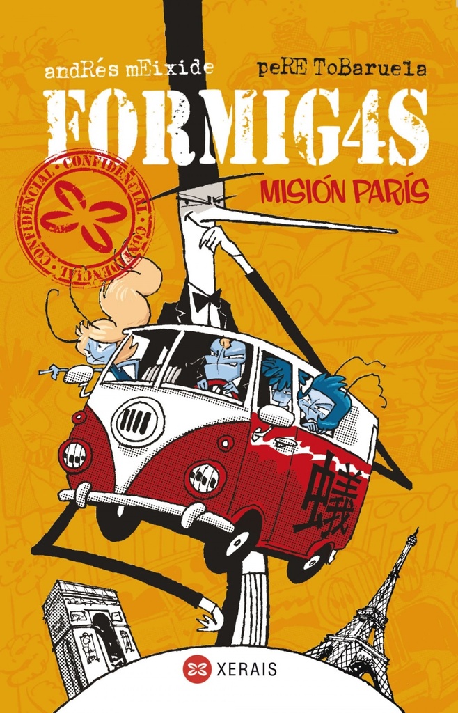 FORMIGAS - MISIÓN PARÍS - Andrés Meixide e Pere Tobaruela