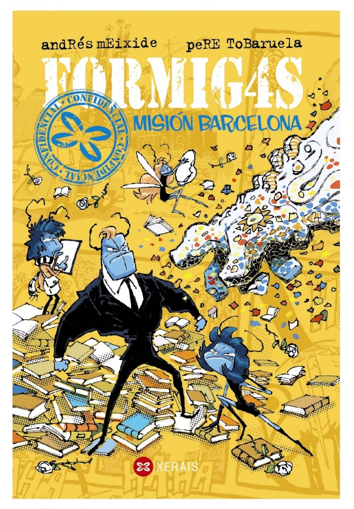 FORMIGAS - Misión Barcelona - Andrés Meixide e Pere Tobaruela