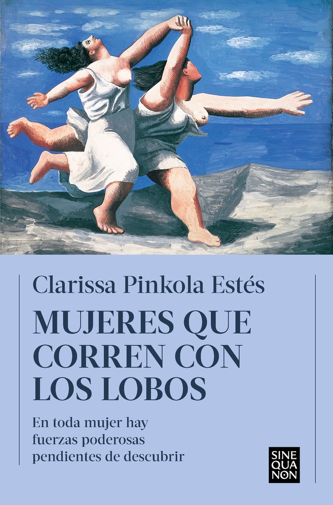 MUJERES QUE CORREN CON LOBOS - Clarissa Pinkola Estés