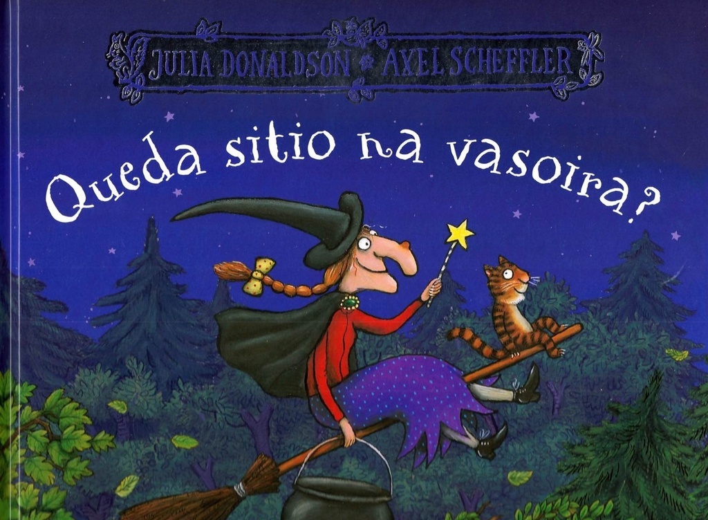 QUEDA SITIO NA VASOIRA? - Julia Donaldson