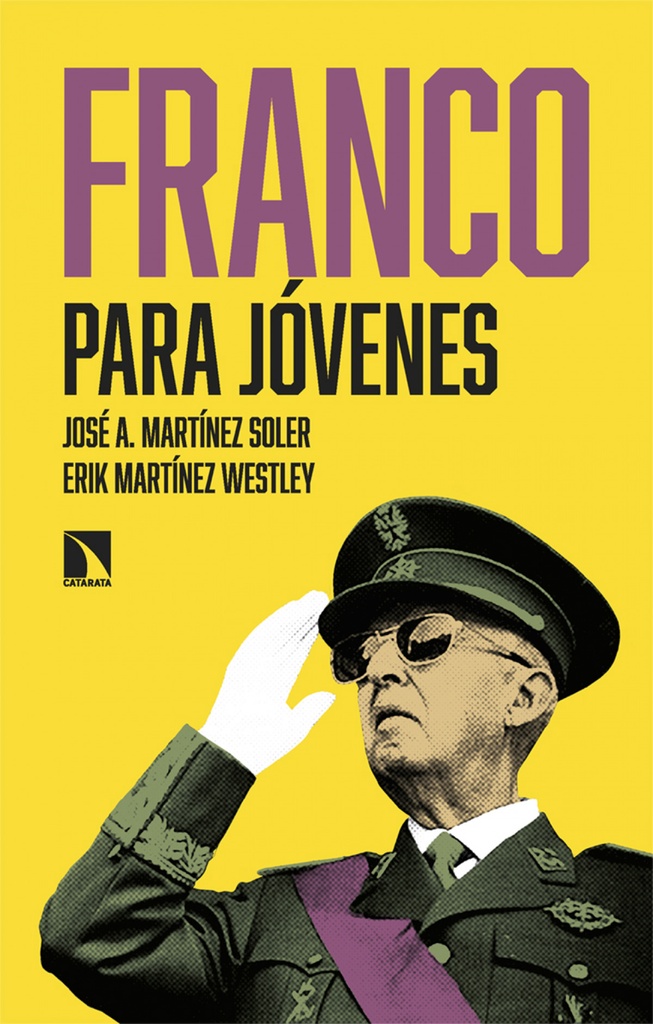 FRANCO PARA JÓVENES - José A. Martínez Soler e Erik Martínez Westley