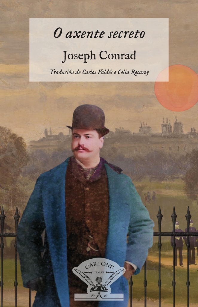 O AXENTE SECRETO - Joseph Conrad