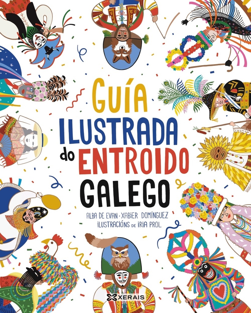 GUÍA ILUSTRADA DO ENTROIDO GALEGO - VVAA