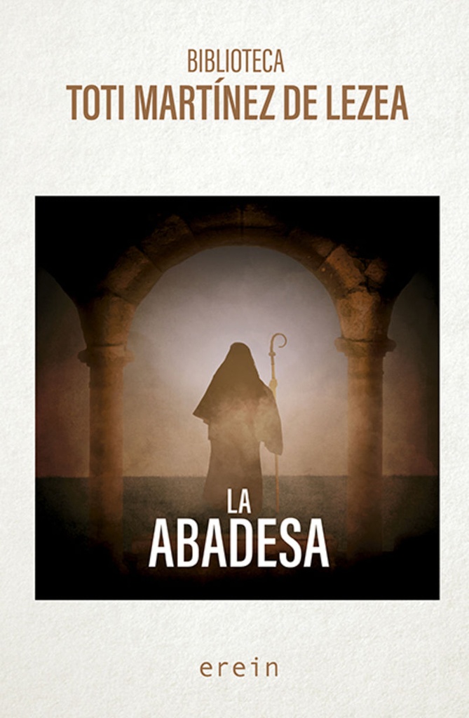 LA ABADESA - Toti Martínez de Lezea