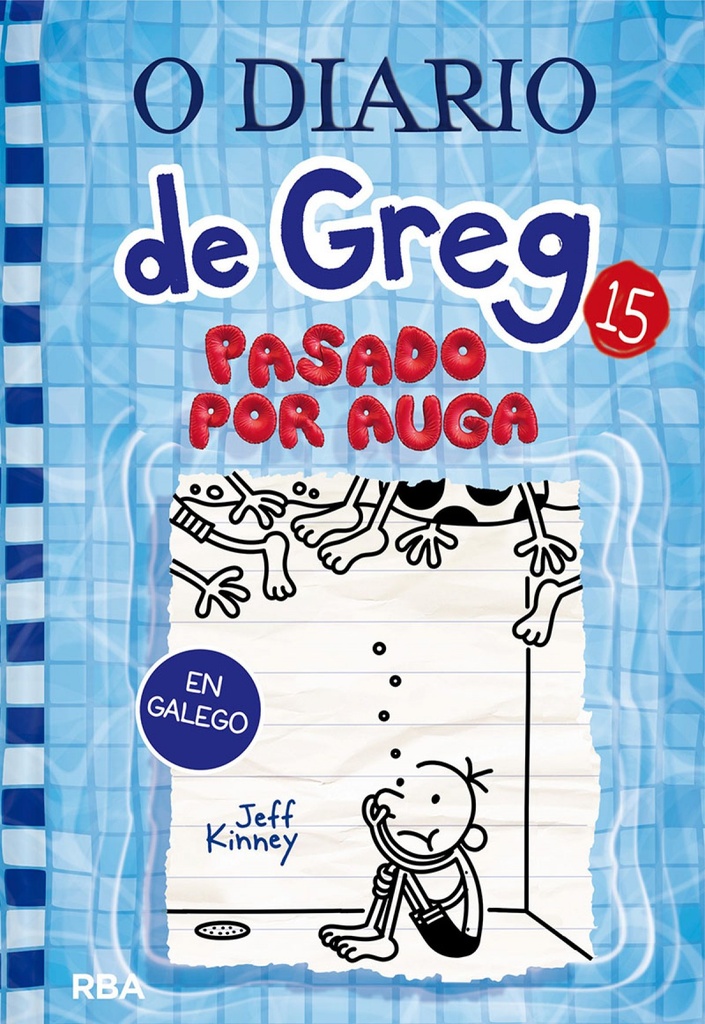 O DIARIO DE GREG 15 - Pasado por auga - Jeff Kinney