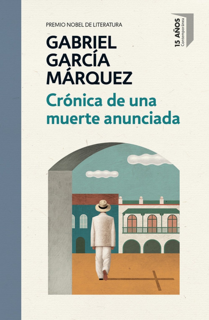 CRÓNICA DE UNA MUERTE ANUNCIADA - Gabriel García Máquez