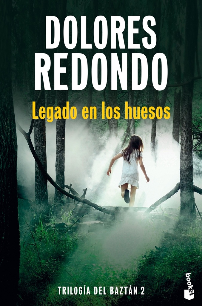 LEGADO EN LOS HUESOS (Trilogía del Baztán, 2) - Dolores Redondo