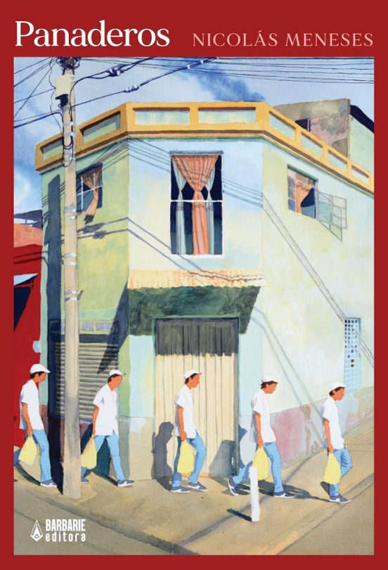 PANADEROS - Nicolás Meneses