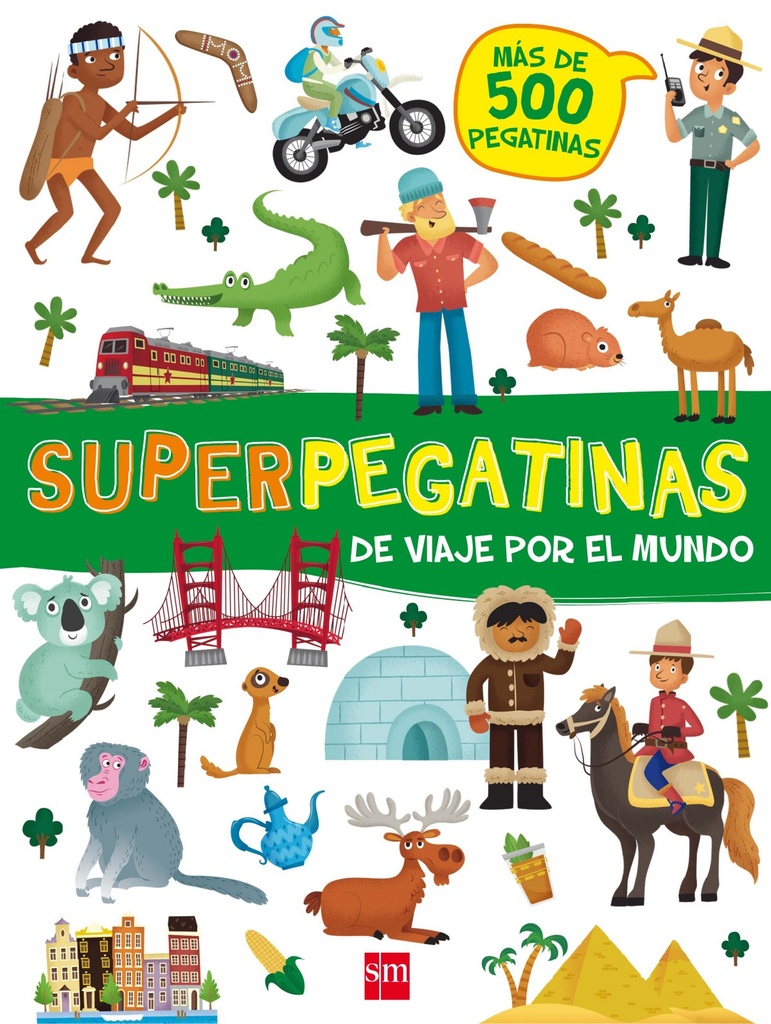 SUPERPEGATINAS - De viaje por el mundo - Más de 500 pegatinas - SM