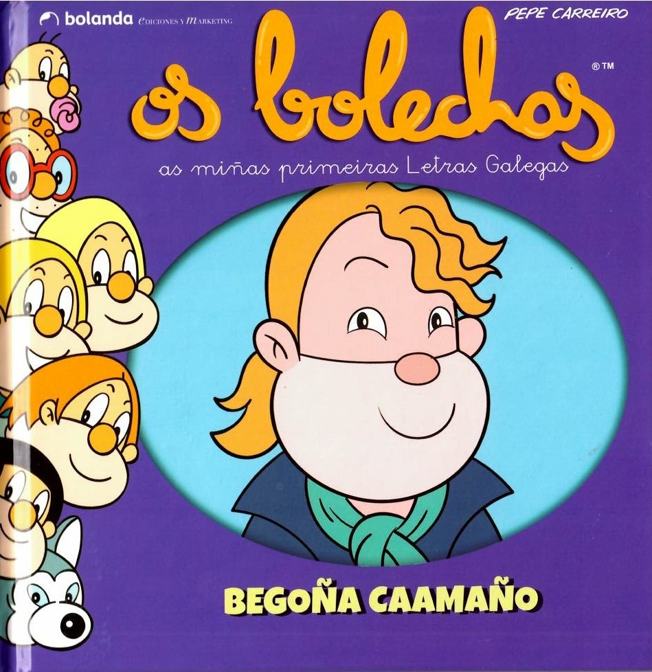 OS BOLECHAS: BEGOÑA CAAMAÑO - Pepe Carreiro