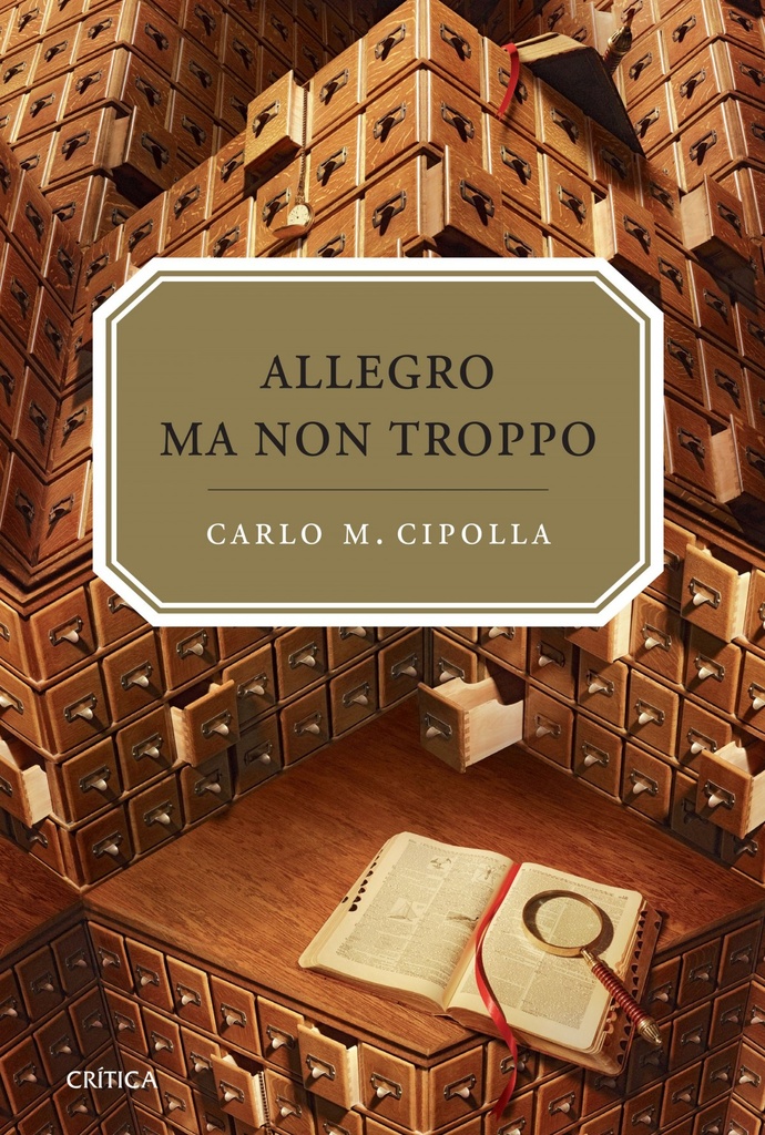 ALLEGRO MA NON TROPO - Carlo M. Cipolla
