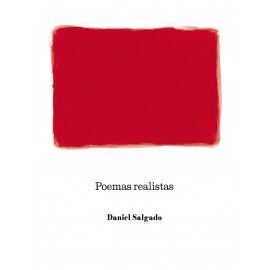 POESIAS REALISTAS - Daniel Salgado
