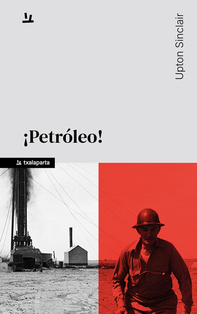 ¡PETRÓLEO! - Upton Sinclair