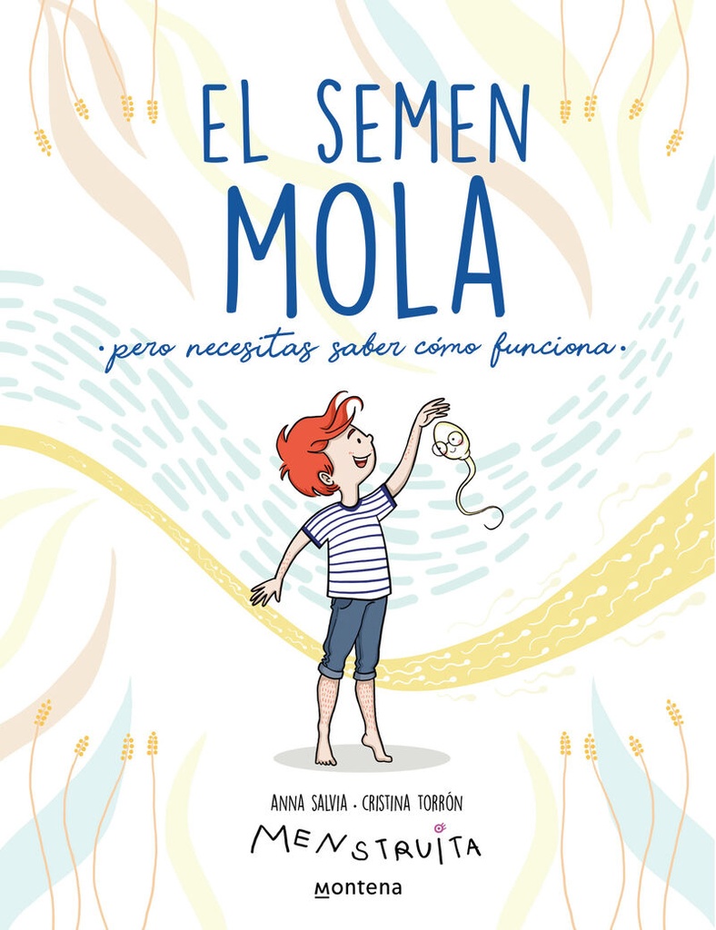 EL SEMEN MOLA (pero necesitas saber cómo funciona) - Menstruita