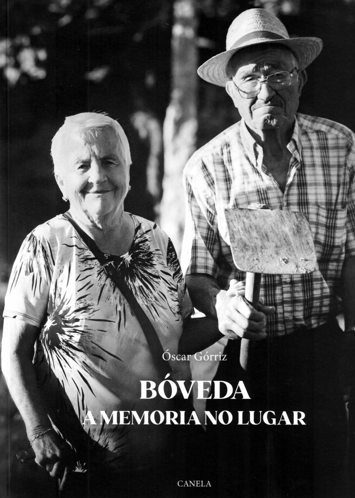 BÓVEDA - A memoria no lugar - Óscar Górriz