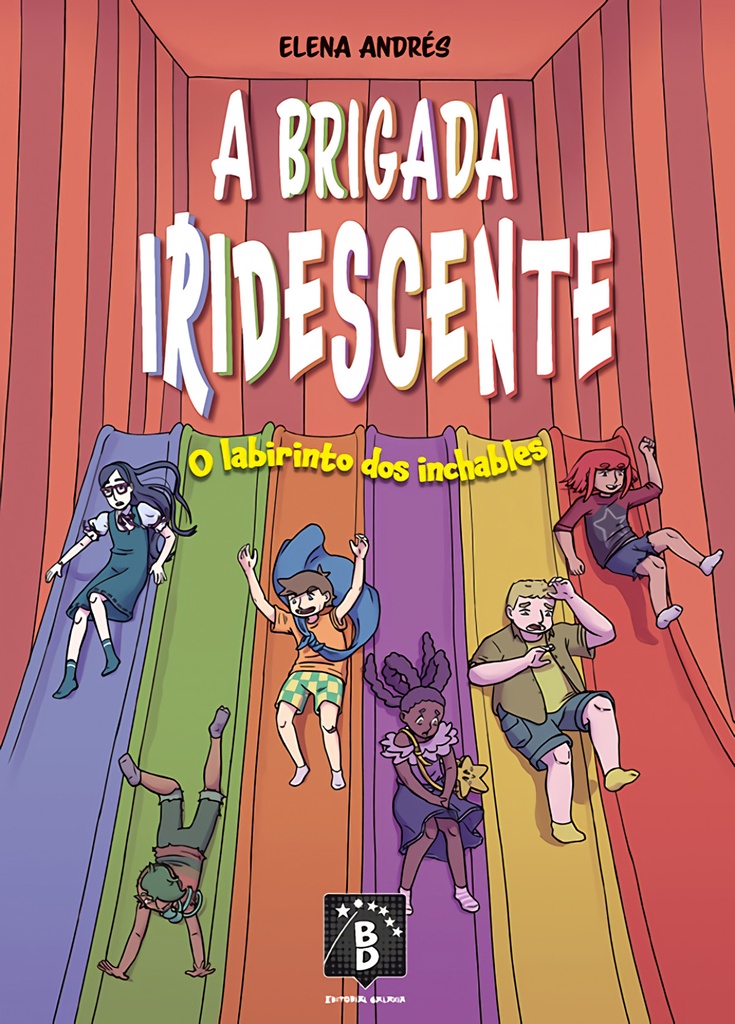 A BRIGADA IRIDESCENTE, O LABIRINTO DOS INCHABLES- Elena Andrés