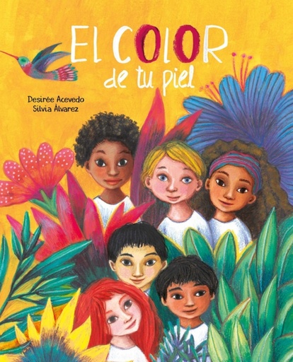 EL COLOR DE TU PIEL - Desirée Acevedo e Silvia Álvarez