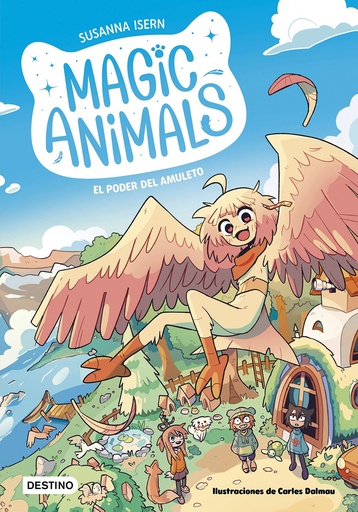 MAGIC ANIMALS 2 - El poder del amuleto - Susanna Isern