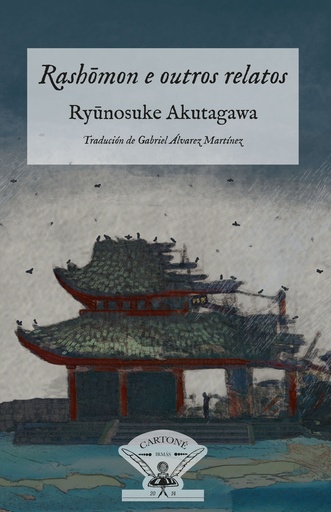 RASHÕMON E OUTROS RELATOS - Ry~unosuke Akutagawa