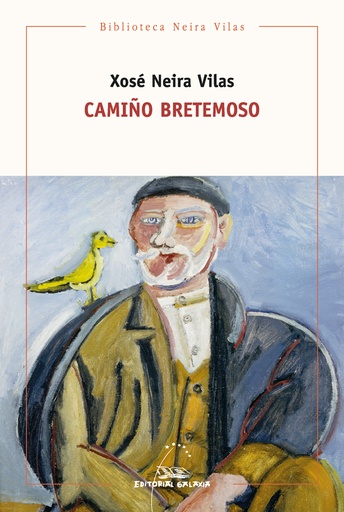 CAMIÑO BERTREMOSO - Xosé Neira Vilas