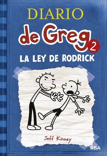 DIARIO DE GREG - La ley de rodrick - Jeff Kinney