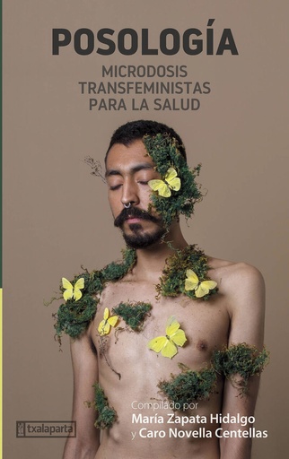 POSOLOGÍA - Microdosis transfeministas para la salud - María Zapata Hidalgo e Caro Novella Centellas
