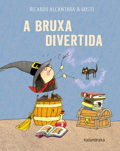 A BRUXA DIVERTIDA - Ricardo Alcántara & Gusti