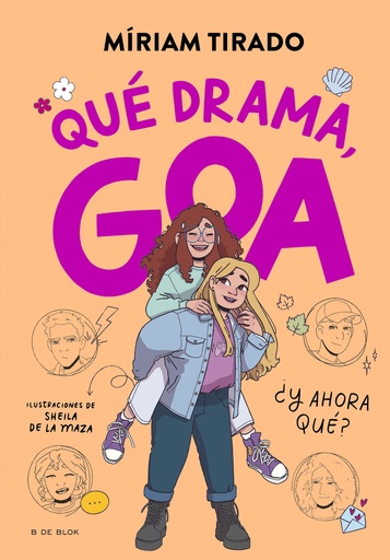 QUÉ DRAMA, GOA - Míriam Tirado