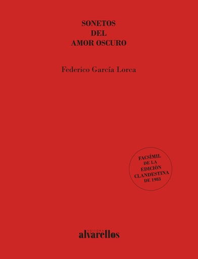 SONETOS DEL AMOR OSCURO - Federico García Lorca