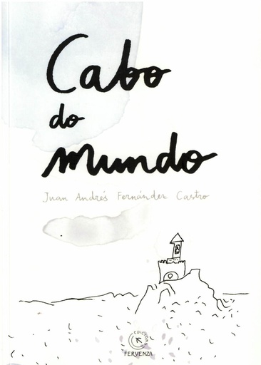 CABO DO MUNDO - Juan Andrés Fernández Castro