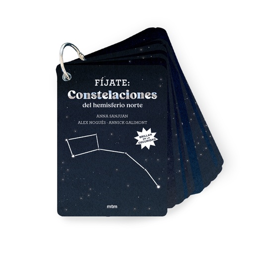 FÍJATE: CONSTELACIONES DEL HEMISFERIO NORTE - Anna Sanjuan - Alex Nogués - Annick Galimont