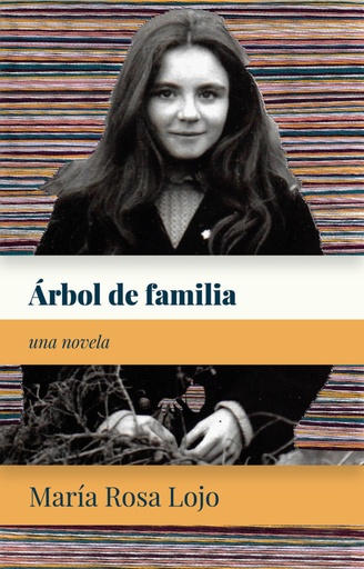 ÁRBOL DE FAMILIA - María Rosa Lojo