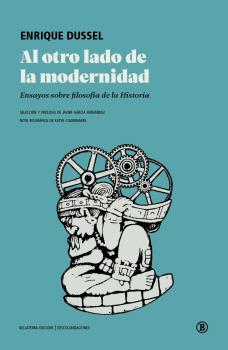 AL OTRO LADO DE LA MODERNIDAD - Ensayos sobre filosofía de la Historia - VVAA