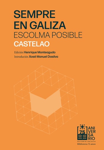 SEMPRE EN GALIZA - Escolma posible - Castelao
