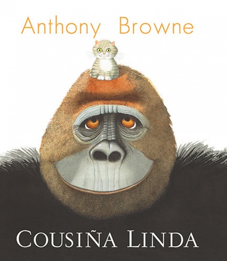 COUSIÑA LINDA - Anthony Browne