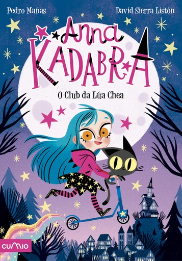 ANNA KADABRA 1 - O club da lúa chea - Pedro Mañas e David Sierra