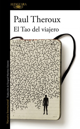EL TAO VIAJERO - Paul Theroux
