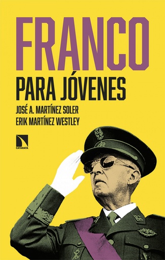 FRANCO PARA JÓVENES - José A. Martínez Soler e Erik Martínez Westley