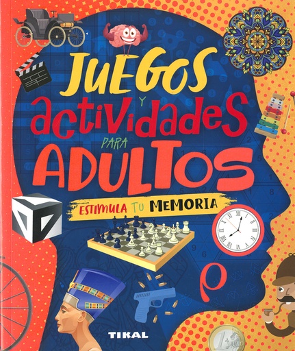 JUEGOS Y ACTIVIDADES PARA ADULTOS - Estimula tu memoria