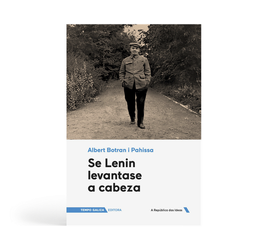 SE LENIN LEVANTASE A CABEZA - Albert Botran i Pahissa