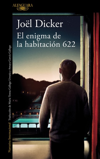 EL ENIGMA DE LA HABITACIÓN 622 - Joël Dicker