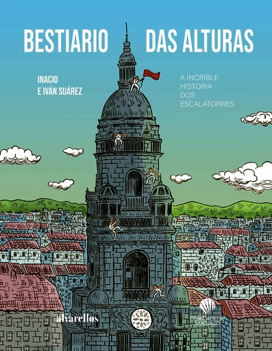 BESTIARIO DAS ALTURAS - Inacio e Iván Suárez