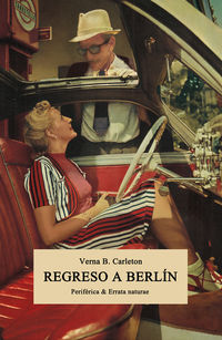 REGRESO A BERLÍN - Verna B. Carleton