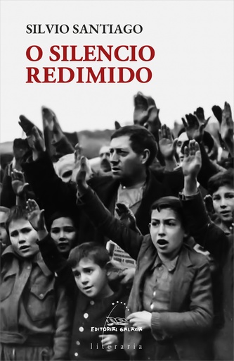 O SILENCIO REDIMIDO - Silvio Santiago