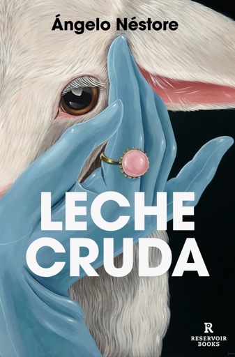 LECHE CRUDA - Ángelo Néstore