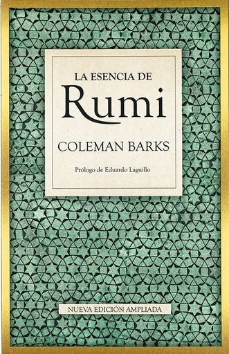 LA ESENCIA DE RUMI - Coleman Barks