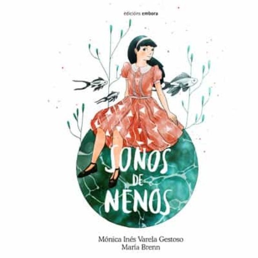 SOÑOS DE NENOS - Mónica Inés Varela Gestoso e María Brenn
