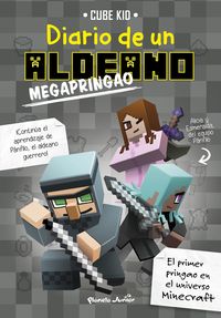 DIARIO DE UN ALDEANO MEGAPRINGAO - Cube Kid